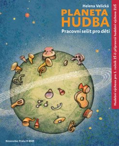 Planeta hudba - Přípravná hudební výchova ZUŠ / hudební výchova pro 1. ročník ZŠ