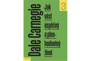 Jak vést úspěšný a plnohodnotný život