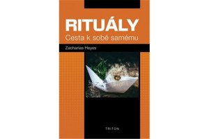 Rituály - Cesta k sobě samému