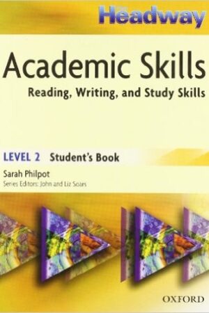 NEW HEADWAY ACADEMIC SKILLS 2-STUDENTS BOOK