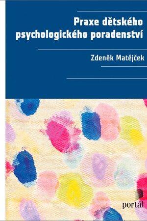 Praxe dětského psychologického poradenství