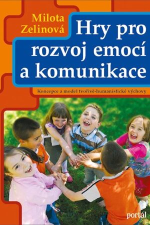 Hry pro rozvoj emocí a komunikace