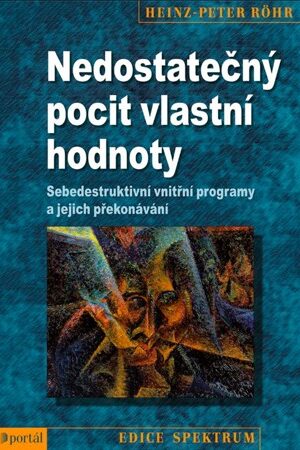 Nedostatečný pocit vlastní hodnoty