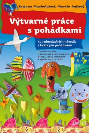 Výtvarné práce s pohádkami