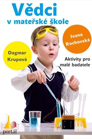 Vědci v mateřské škole