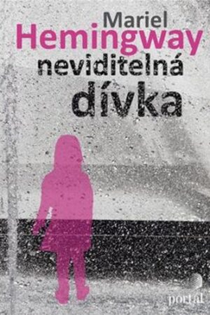 NEVIDITELNÁ DÍVKA