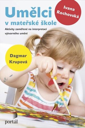 Umělci v mateřské škole