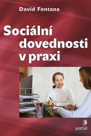 Sociální dovednosti v praxi