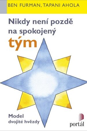 Nikdy není pozdě na spokojený tým