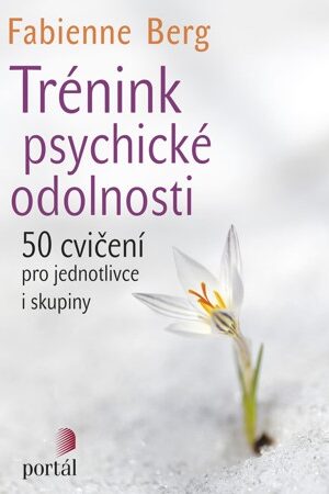 Trénink psychické odolnosti