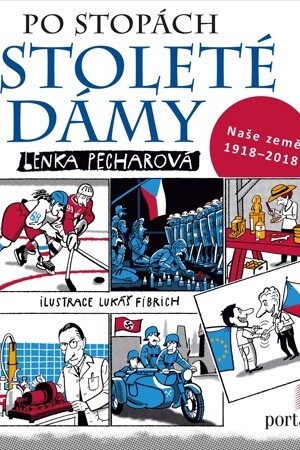 Po stopách stoleté dámy