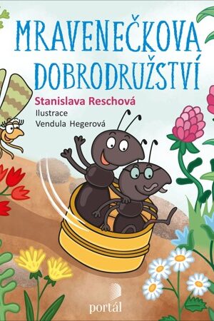Mravenečkova dobrodružství