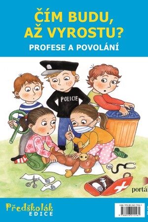 Čím budu, až vyrostu - Profese a povolání