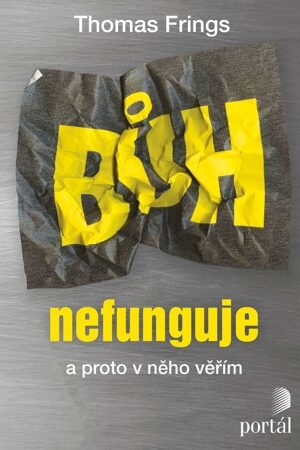 Bůh nefunguje