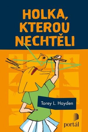 Holka, kterou nechtěli