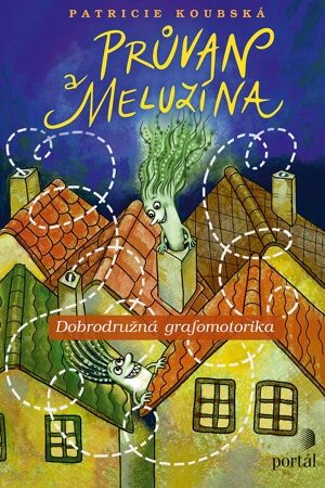 Průvan a Meluzína