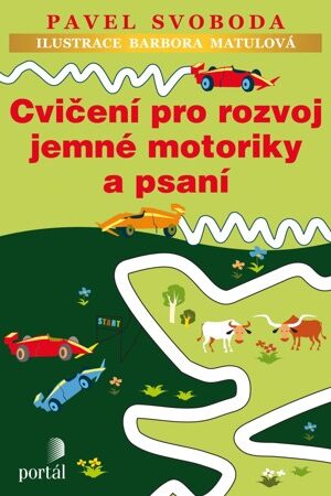 Cvičení pro rozvoj jemné motoriky a psaní
