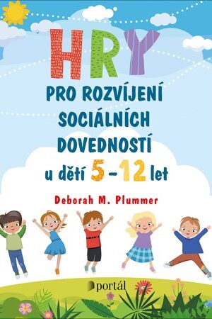 Hry pro rozvíjení sociálních dovedností
