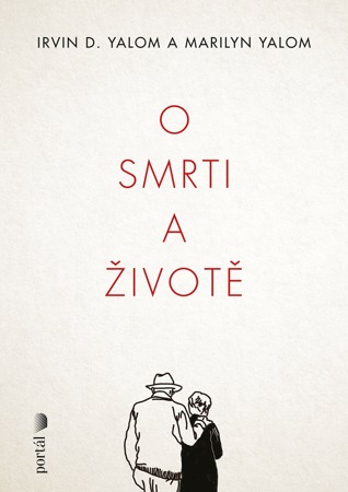 O smrti a životě