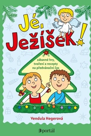 Jé, Ježíšek!