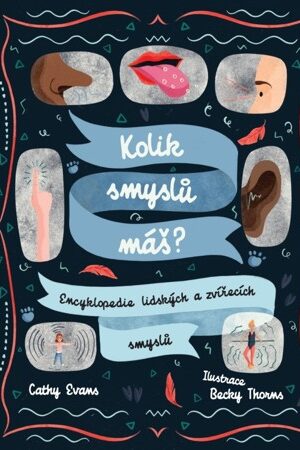 Kolik smyslů máš?