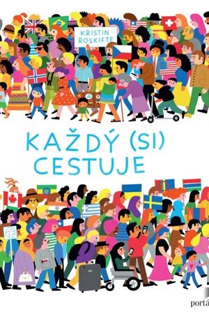 Každý (si) cestuje