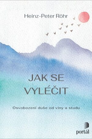 Jak se vyléčit