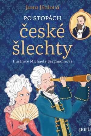 Po stopách české šlechty