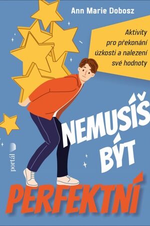 Nemusíš být perfektní