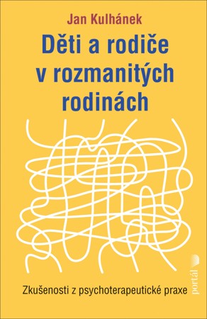 Děti a rodiče v rozmanitých rodinách