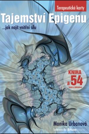 TAJEMSTVÍ EPIGENU - JAK NAJÍT VNITŘNÍ SÍLU - KNIHA+54 KARET