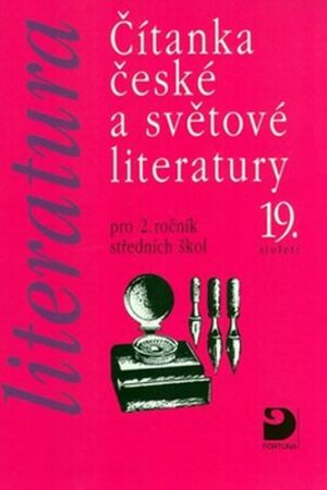 ČÍTANKA LITERATURY PRO 2.ROČNÍK SŠ