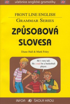 ZPŮSOBOVÁ SLOVESA-FRONT LINE ENGLISH