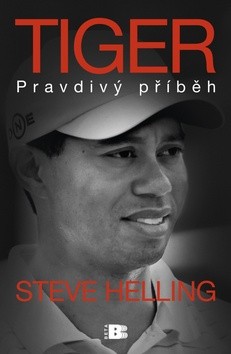 TIGER -PRAVDIVÝ PŘÍBĚH