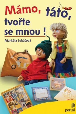 Mámo, táto, tvořte se mnou!