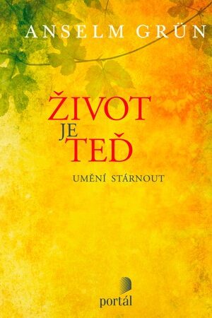 Život je teď