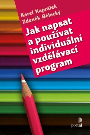 Jak napsat a používat individuální vzdělávací program