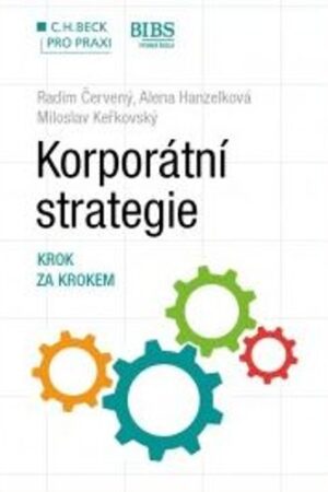 KORPORÁTNÍ STRATEGIE KROK ZA KROKEM