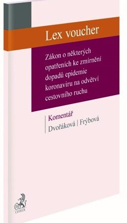 LEX VOUCHER-ZÁKON O NĚKTERÝCH OPATŘENÍCH KE ZMÍRNĚNÍ DOPADŮ