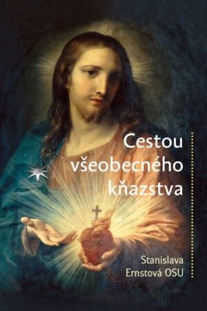 CESTOU VŠEOBECNÉHO KŇAZSTVA
