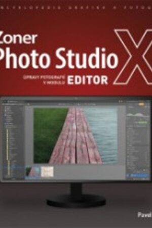 Zoner Photo Studio X - Úpravy fotografií v modulu Editor