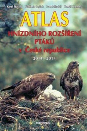 ATLAS HNÍZDNÍHO ROZŠÍŘENÍ PTÁKŮ V ČESKÉ REPUBLICE