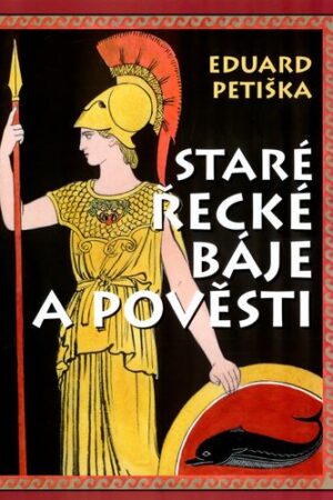 STARÉ ŘECKÉ BÁJE A POVĚSTI