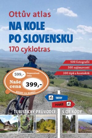 OTTŮV ATLAS NA KOLE PO SLOVENSKU - 170 CYKLOTRAS