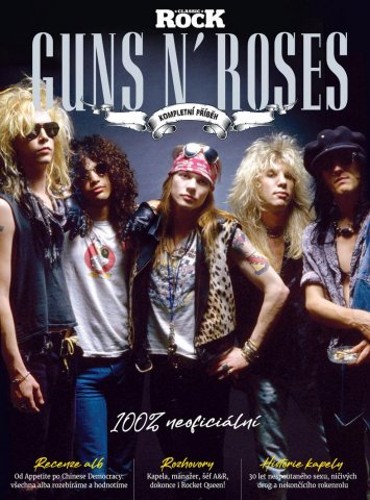 Guns N´Roses - kompletní příběh