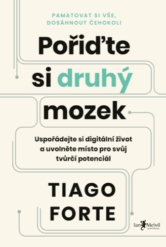 Pořiďte si druhý mozek