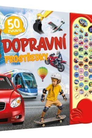 DOPRAVNÍ PROSTŘEDKY 50 ZVUKŮ