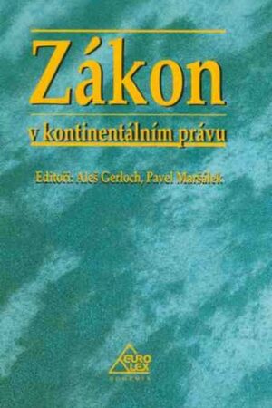 ZÁKON V KONTINENTÁLNÍM PRÁVU