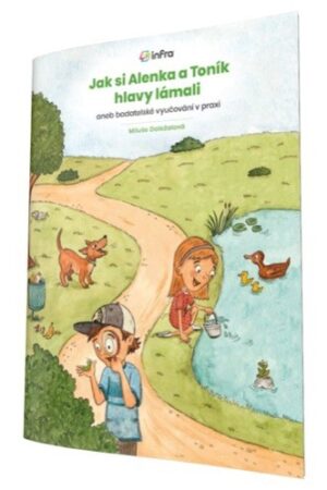 JAK SI ALENKA A TONÍK HLAVY LÁMALI I.DÍL