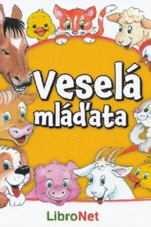 VESELÁ MLÁĎÁTA